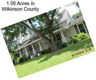 1.06 Acres in Wilkinson County