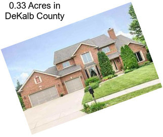 0.33 Acres in DeKalb County