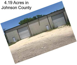 4.19 Acres in Johnson County