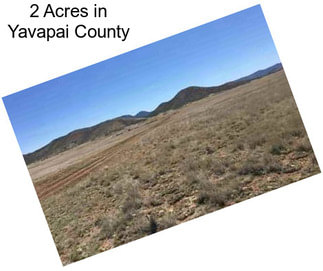 2 Acres in Yavapai County