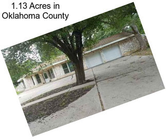 1.13 Acres in Oklahoma County