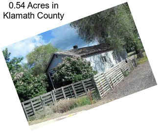 0.54 Acres in Klamath County