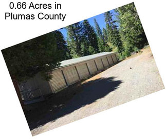 0.66 Acres in Plumas County
