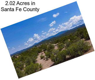 2.02 Acres in Santa Fe County