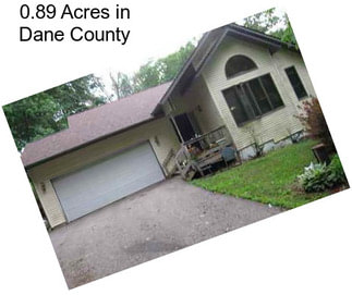 0.89 Acres in Dane County