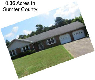 0.36 Acres in Sumter County