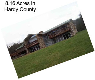 8.16 Acres in Hardy County