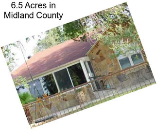 6.5 Acres in Midland County