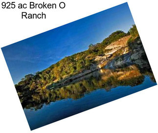 925 ac Broken O Ranch