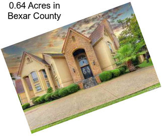 0.64 Acres in Bexar County