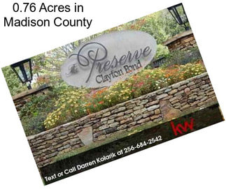 0.76 Acres in Madison County