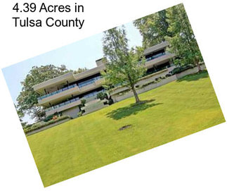 4.39 Acres in Tulsa County