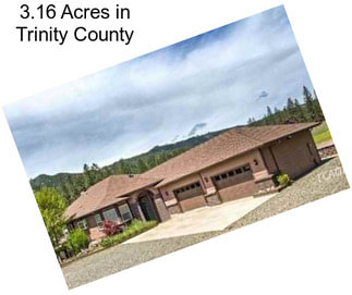 3.16 Acres in Trinity County