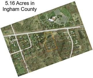 5.16 Acres in Ingham County