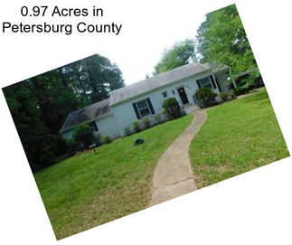 0.97 Acres in Petersburg County