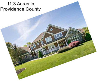 11.3 Acres in Providence County