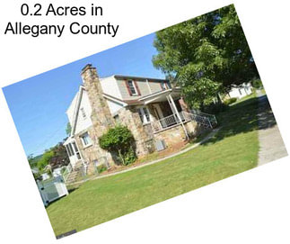 0.2 Acres in Allegany County