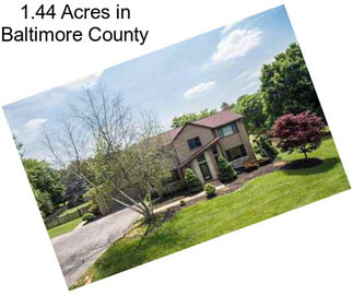 1.44 Acres in Baltimore County