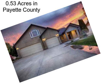 0.53 Acres in Payette County
