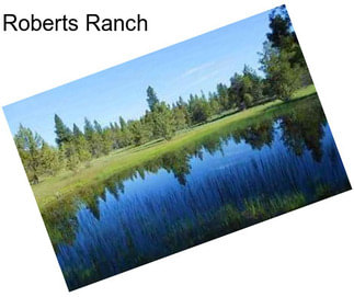 Roberts Ranch