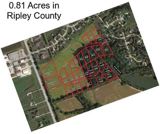 0.81 Acres in Ripley County