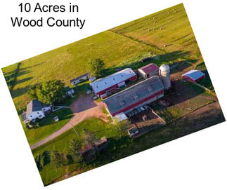10 Acres in Wood County