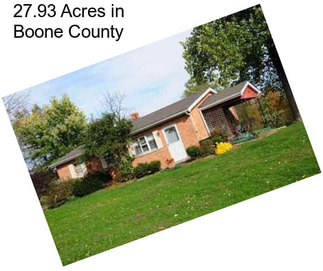 27.93 Acres in Boone County