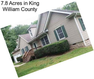 7.8 Acres in King William County