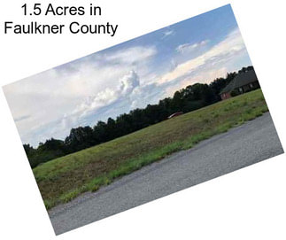 1.5 Acres in Faulkner County