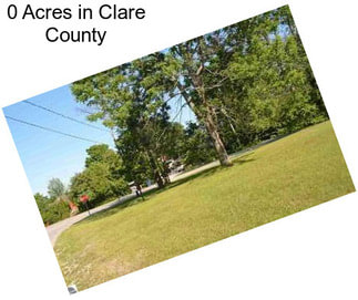 0 Acres in Clare County
