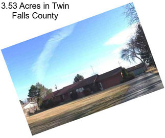 3.53 Acres in Twin Falls County