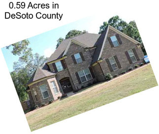0.59 Acres in DeSoto County