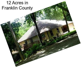 12 Acres in Franklin County