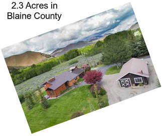 2.3 Acres in Blaine County