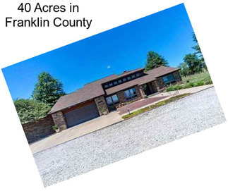 40 Acres in Franklin County