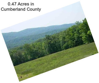 0.47 Acres in Cumberland County