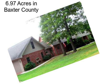 6.97 Acres in Baxter County
