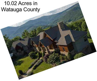 10.02 Acres in Watauga County