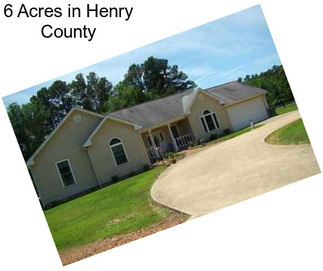 6 Acres in Henry County