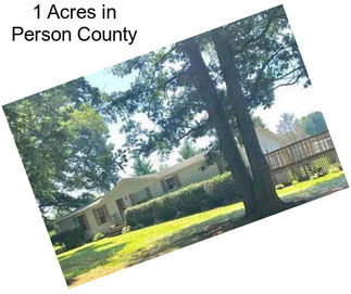 1 Acres in Person County