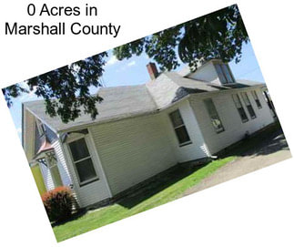 0 Acres in Marshall County