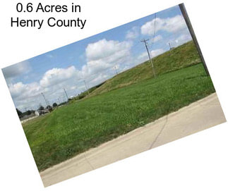 0.6 Acres in Henry County