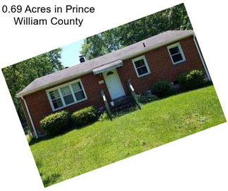 0.69 Acres in Prince William County