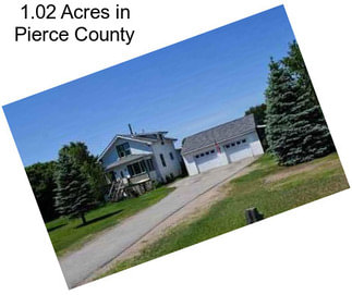 1.02 Acres in Pierce County