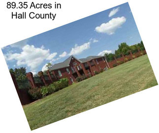 89.35 Acres in Hall County