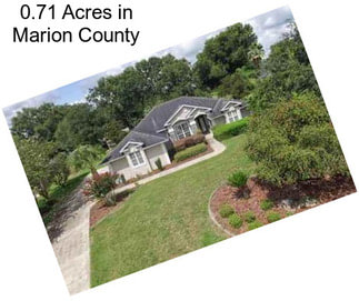 0.71 Acres in Marion County