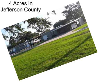 4 Acres in Jefferson County