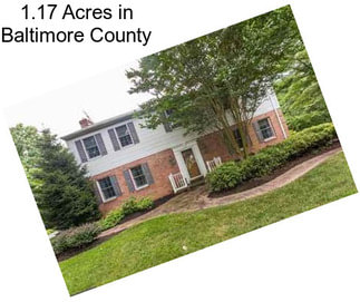 1.17 Acres in Baltimore County