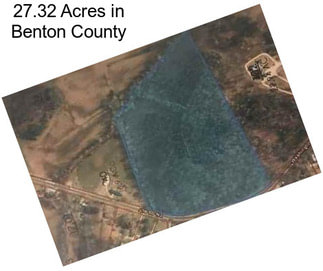 27.32 Acres in Benton County