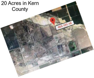 20 Acres in Kern County